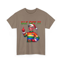 Elf Off! - Unisex Heavy Cotton Tee