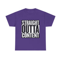 Straight Out Of Content - Unisex Heavy Cotton Tee