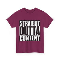 Straight Out Of Content - Unisex Heavy Cotton Tee