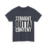 Straight Out Of Content - Unisex Heavy Cotton Tee