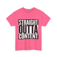 Straight Out Of Content - Unisex Heavy Cotton Tee