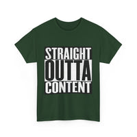 Straight Out Of Content - Unisex Heavy Cotton Tee