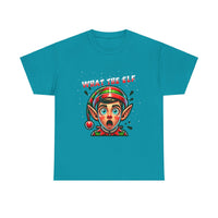 What The Elf - Unisex Heavy Cotton Tee