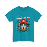 What The Elf - Unisex Heavy Cotton Tee