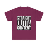 Straight Out Of Content - Unisex Heavy Cotton Tee
