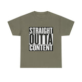 Straight Out Of Content - Unisex Heavy Cotton Tee