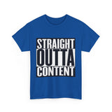 Straight Out Of Content - Unisex Heavy Cotton Tee
