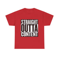 Straight Out Of Content - Unisex Heavy Cotton Tee