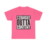 Straight Out Of Content - Unisex Heavy Cotton Tee