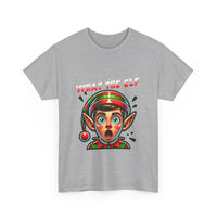 What The Elf - Unisex Heavy Cotton Tee