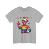 Elf Off! - Unisex Heavy Cotton Tee