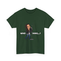 Who Sang...? - Unisex Heavy Cotton Tee