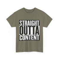 Straight Out Of Content - Unisex Heavy Cotton Tee