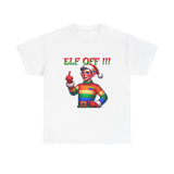 Elf Off! - Unisex Heavy Cotton Tee