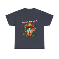 What The Elf - Unisex Heavy Cotton Tee