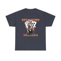 The Royal Flush II - Unisex Heavy Cotton Tee