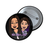 Two Lees In A Pod - Custom Pin Buttons