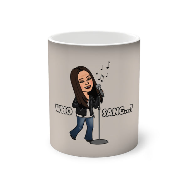 Who Sang - Color-Changing Mug, 11oz