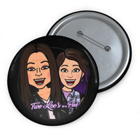 Two Lees In A Pod - Custom Pin Buttons