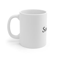 "Seriously?" Mug 11oz